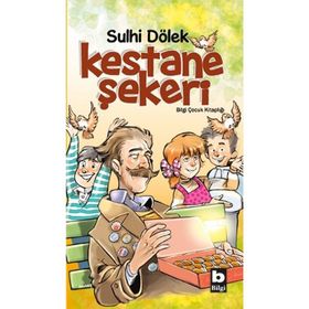KESTANE ŞEKERİ - SULHI DÖLEK