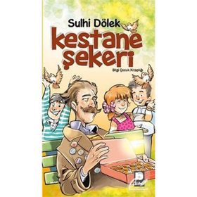 KESTANE ŞEKERİ - SULHI DÖLEK