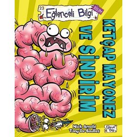 Ketçap Mayonez ve Sindirim - Nick Arnold Tony De Saulles