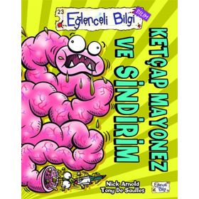 Ketçap Mayonez ve Sindirim - Nick Arnold Tony De Saulles