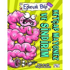 Ketçap Mayonez ve Sindirim - Nick Arnold Tony De Saulles