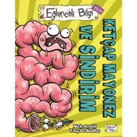 Ketçap Mayonez ve Sindirim - Nick Arnold Tony De Saulles