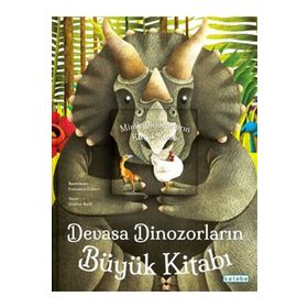 Ketebe Çocuk Devasa Dinozorların Büyük Kitabı Minik Dinozorların Küçük Kitabı Cristina Banfi