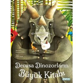 Ketebe Çocuk Devasa Dinozorların Büyük Kitabı Minik Dinozorların Küçük Kitabı Cristina Banfi