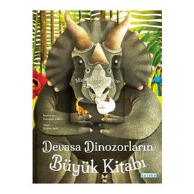 Ketebe Çocuk Devasa Dinozorların Büyük Kitabı Minik Dinozorların Küçük Kitabı Cristina Banfi