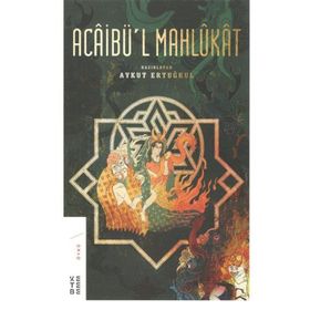 Ketebe Yayınları Acaibü'l Mahlukat