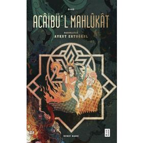 Ketebe Yayınları Acaibü'l Mahlukat