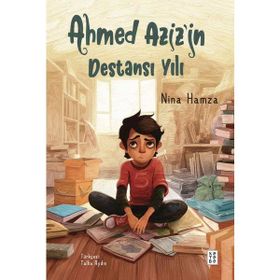 Ketebe Yayınları Ahmed Azizin Destansı Yılı - Nina Hamza