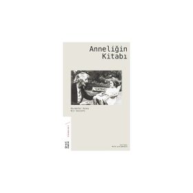 Ketebe Yayınları Anneliğin Kitabı
