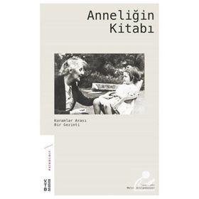 Ketebe Yayınları Anneliğin Kitabı