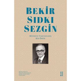 Ketebe Yayınları Bekir Sıdkı Sezgin - Hüseyin Kudsi Sezgin - Ahmet S. Hıdır - Yasin Eker