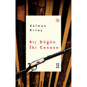 Ketebe Yayınları Bir Düğün İki Cenaze