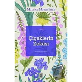 Ketebe Yayınları Çiçeklerin Zekası