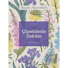 Ketebe Yayınları Çiçeklerin Zekası