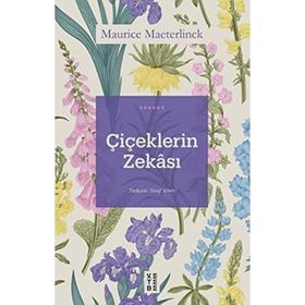 Ketebe Yayınları Çiçeklerin Zekası