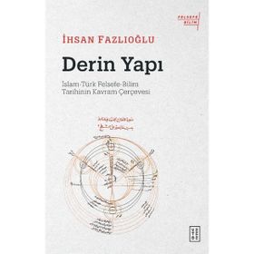 Ketebe Yayınları Derin Yapı - İhsan Fazlıoğlu