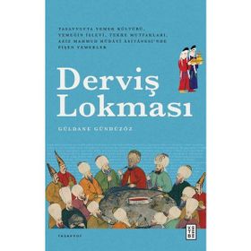 Ketebe Yayınları Derviş Lokması - Güldane Gündüzöz