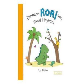 Ketebe Yayınları Dinozor Rori’nin Evcil Hayvanı