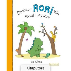 Ketebe Yayınları Dinozor Rori’nin Evcil Hayvanı