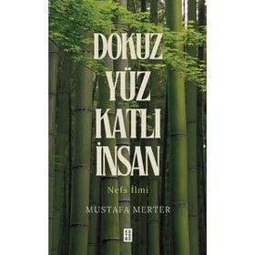 Ketebe Yayınları Dokuz Yüz Katlı İnsan - Mustafa Merter