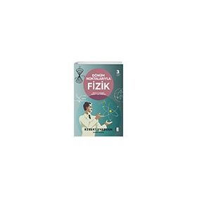Ketebe Yayınları Dönüm Noktalarıyla Fizik