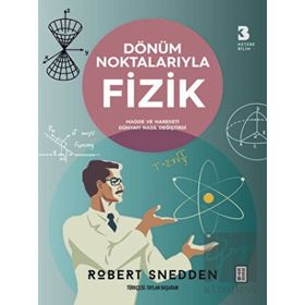 Ketebe Yayınları Dönüm Noktalarıyla Fizik