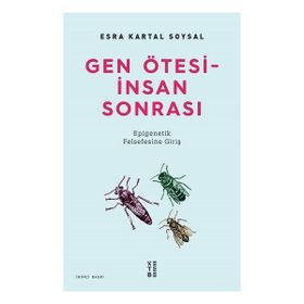 Ketebe Yayınları Gen Ötesi - İnsan Sonrası