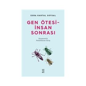 Ketebe Yayınları Gen Ötesi - İnsan Sonrası