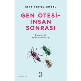 Ketebe Yayınları Gen Ötesi - İnsan Sonrası