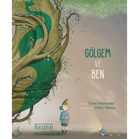 Ketebe Yayınları Gölgem ve Ben