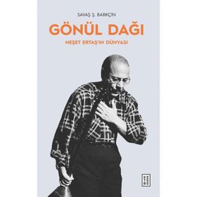 Ketebe Yayınları Gönül Dağı - Savaş Şafak Barkçin