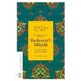 Ketebe Yayınları Hediyyetü'l-Müştak