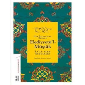Ketebe Yayınları Hediyyetü'l-Müştak