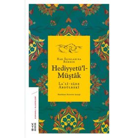 Ketebe Yayınları Hediyyetü'l-Müştak