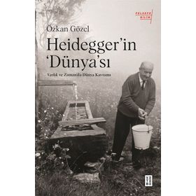 Ketebe Yayınları Heidegger'in Dünya'sı
