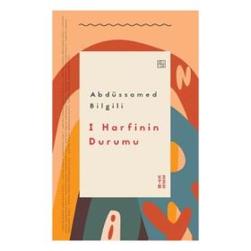 Ketebe Yayınları I Harfinin Durumu