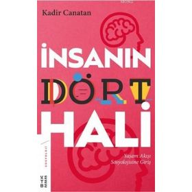 Ketebe Yayınları İnsanın Dört Hali