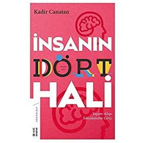 Ketebe Yayınları İnsanın Dört Hali