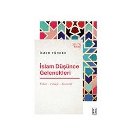 Ketebe Yayınları İslam Düşünce Gelenekleri