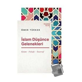 Ketebe Yayınları İslam Düşünce Gelenekleri