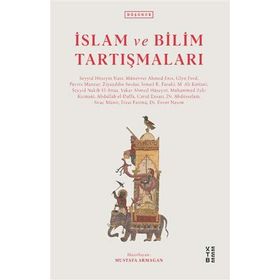 Ketebe Yayınları İslam ve Bilim Tartışmaları