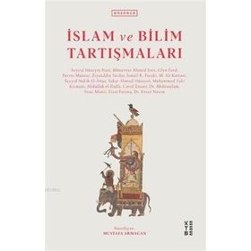 Ketebe Yayınları İslam ve Bilim Tartışmaları