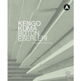 Ketebe Yayınları Kengo Kuma Bütün Eserleri