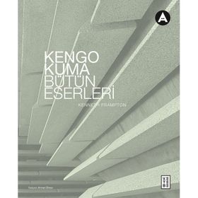 Ketebe Yayınları Kengo Kuma Bütün Eserleri