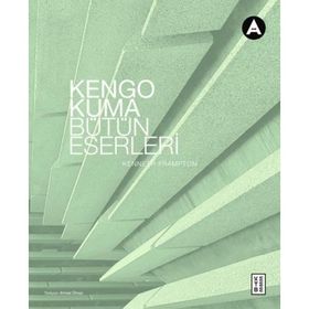 Ketebe Yayınları Kengo Kuma Bütün Eserleri