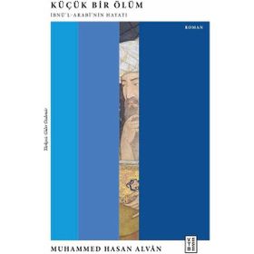 Ketebe Yayınları Küçük Bir Ölüm Muhammed Hasan Alvân