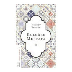 Ketebe Yayınları Kuloğlu Mustafa