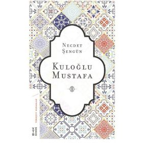 Ketebe Yayınları Kuloğlu Mustafa