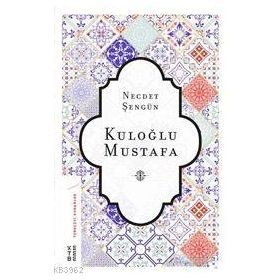 Ketebe Yayınları Kuloğlu Mustafa