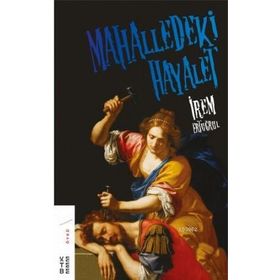 Ketebe Yayınları Mahalledeki Hayalet